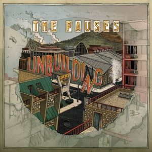 The Pauses - Unbuilding Yellow Vinyl